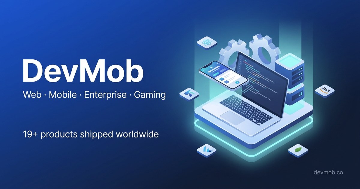 DevMob, Web, mobile, enterprise & gaming app development